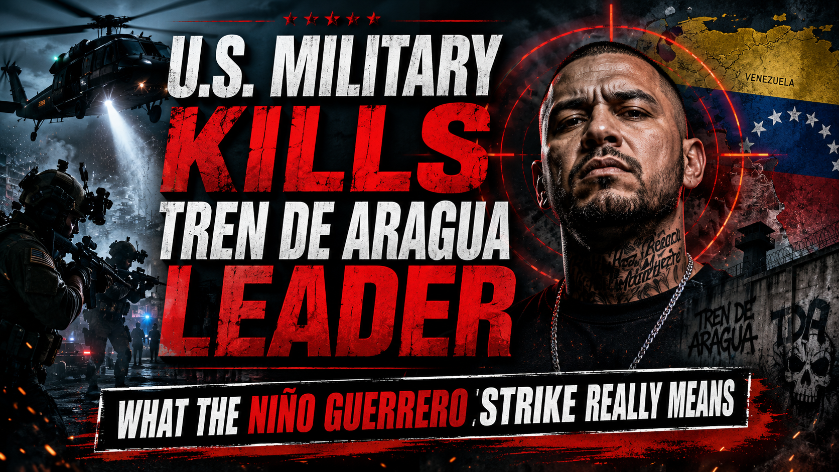 US Military Kills Tren De Aragua Leader